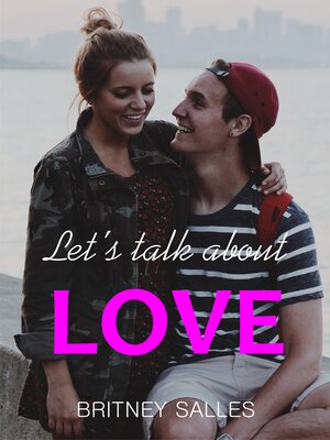 cover image of Let's Talk about Love